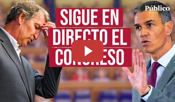 Embedded thumbnail for Directo | El GOBIERNO responde a las preguntas de la sesión de control