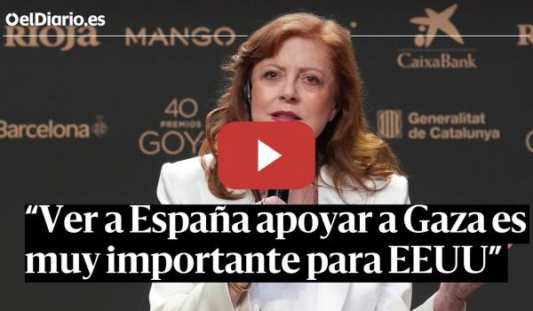 Embedded thumbnail for Susan Sarandon, Goya Internacional, destaca el apoyo de España a Gaza: "Es tan importante"