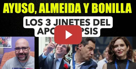 Embedded thumbnail for Moreno Bonilla, Ayuso y Almeida. Los tres jinetes del apocalipsis.