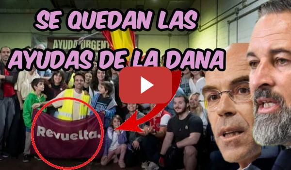 Embedded thumbnail for REVUELTA (VOX) ROBÓ DINERO DE LA DANA DE VALENCIA #vox #revuelta #abascal #corrupción #dana