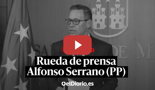 Embedded thumbnail for 🔴 DIRECTO | Rueda de prensa de Alfonso Serrano (PP)