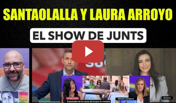 Embedded thumbnail for Laura Arroyo y Sarah Santaolalla. El Show de Juntas.