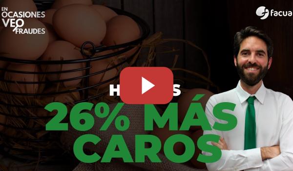 Embedded thumbnail for HUEVOS: UN 26% MÁS CAROS