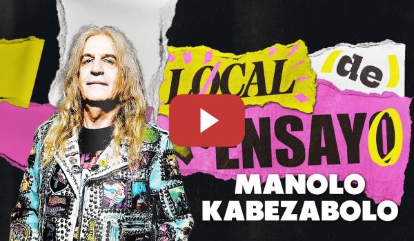 Embedded thumbnail for MANOLO KABEZABOLO: 40 AÑOS BAILANDO DESCALZO EN EL FILO DE LA NAVAJA POR LA RE-LOVE-UNION | LDE