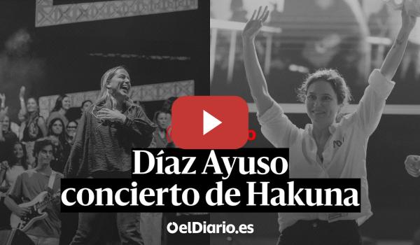 Embedded thumbnail for 🔴 DIRECTO | Ayuso en el concierto de Hakuna en la Puerta del Sol
