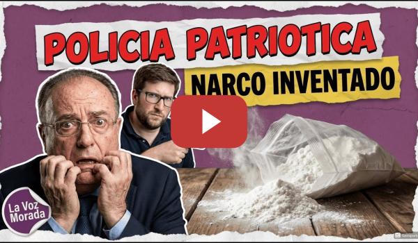 Embedded thumbnail for 💊💥 Narco Inventado: Cómo las Cloacas Intentaron Destruir a Podemos 🔥🤥