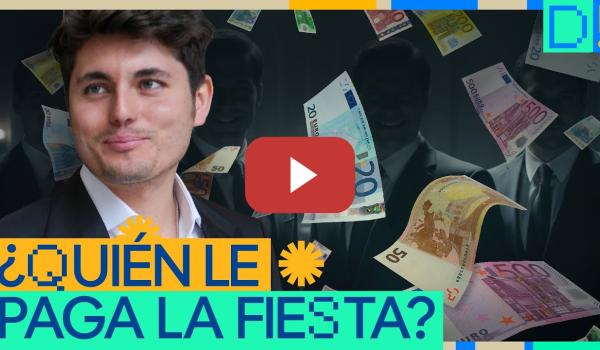 Embedded thumbnail for ¿Por qué Vito Quiles no quiere revelar quién le financia?