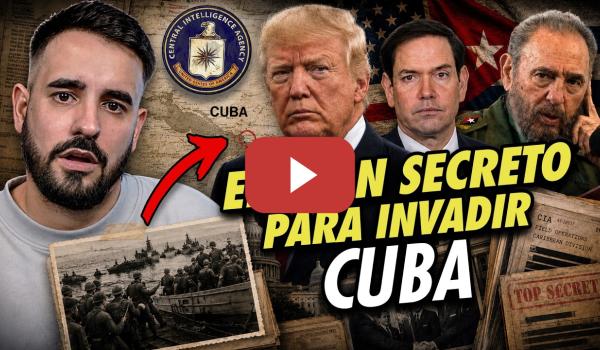 Embedded thumbnail for 🚨 El PLAN SECRETO de EEUU para INVADIR CUBA: Los archivos desclasificados | Sergio Gregori