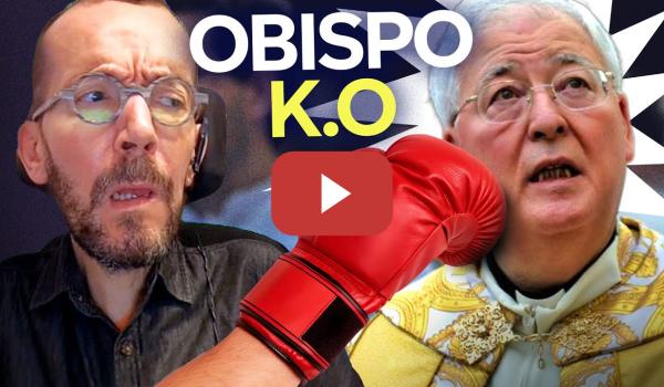 Embedded thumbnail for Echenique responde al obispo emérito de Alcalá de Henares
