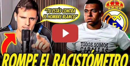 Embedded thumbnail for IÑAKI ANGULO VUELVE A ROMPER EL RACISTÓMETRO CONTRA MBAPPÉ
