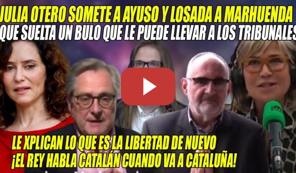 Embedded thumbnail for Julia OTERO SOMETE a Ayuso y Losada a Marhuenda, q se JUEGA la DENUNCIA x MENTIR💢Eso no es LIBERTAD