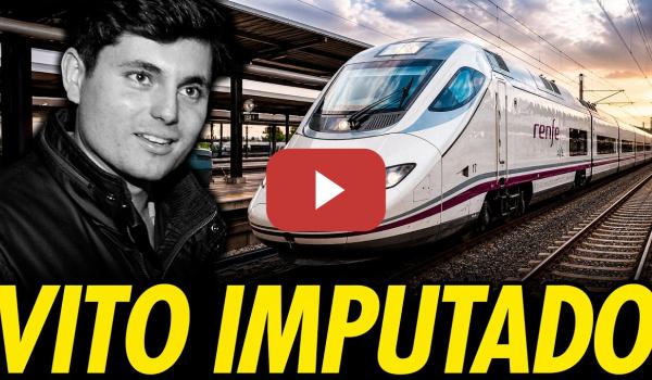 Embedded thumbnail for VITO QUILES IMPUTADO POR ESTAFA A RENFE TRAS COLARSE 17 VECES EN EL AVE