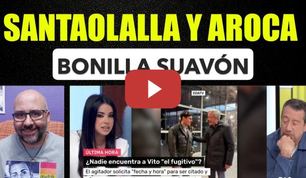 Embedded thumbnail for Sarah Santaolalla y Javier Aroca, Juanma Morreno el suavón y Vito Quiles Valentín.