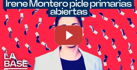 Embedded thumbnail for La Base 7x10 | Irene Montero pide primarias abiertas