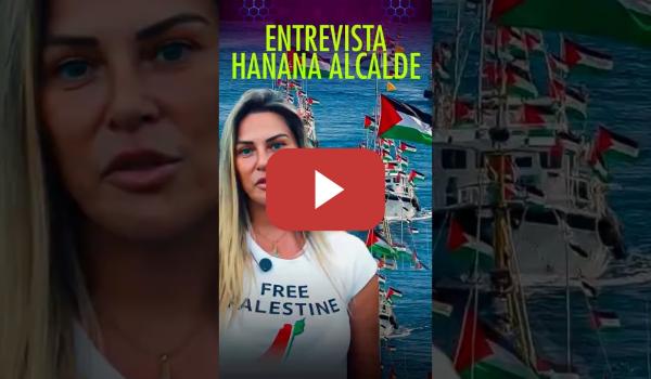 Embedded thumbnail for ENTREVISTA A HANAN ALCALDE: CENSURA, REPRESIÓN, BULOS, ISRAEL Y MÁS