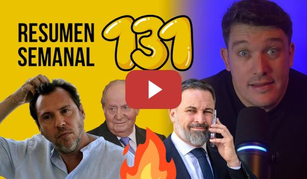 Embedded thumbnail for Arde España, serie sobre Juancar y Abascal contra los obispos #ResumenSemanal 131