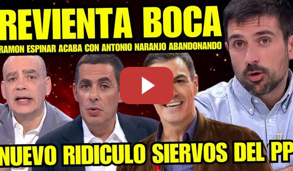 Embedded thumbnail for RAMON ESPINAR REVIENTA a ANTONIO NARANJO Y NACHO ABAD CUANDO SE PONEN NERVIOSOS POR LEY DE NIETOS