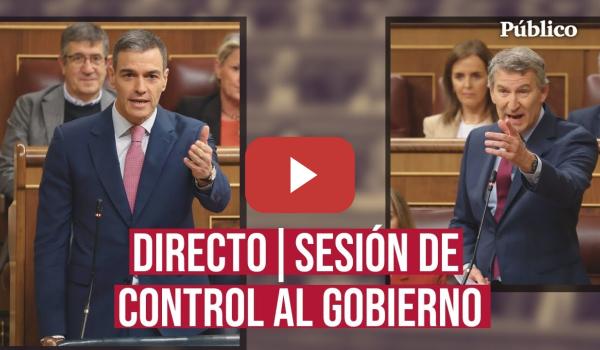 Embedded thumbnail for DIRECTO | Sigue la sesión de control al Gobierno en el Congreso de los Diputados