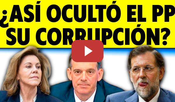 Embedded thumbnail for ¿EL PP EN CORRUPCIÓN OCULTA? ANÁLISIS SOBRE MOROCHO CON CINTORA Y JOAQUIM BOSCH
