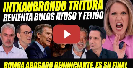 Embedded thumbnail for SILVIA INTXAURRONDO TRITURA BULOS AYUSO Y FEIJÓO Y LOS RETA. ABOGADO SUELTA BOMBAZO: FINAL AYUSO