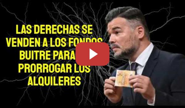 Embedded thumbnail for Las Izquierdas desmontan los Bulos de las derechas contra la prorroga de los alquileres