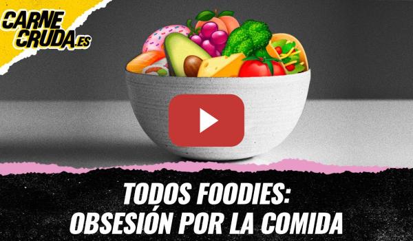 Embedded thumbnail for T12x66 - Todos foodies: obsesión por la comida (CARNE CRUDA)