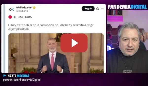 Embedded thumbnail for +Mentiras Feijoo y Mazón en la DANA. Discurso del rey enfada a VOX. Navidades satánicas del PP