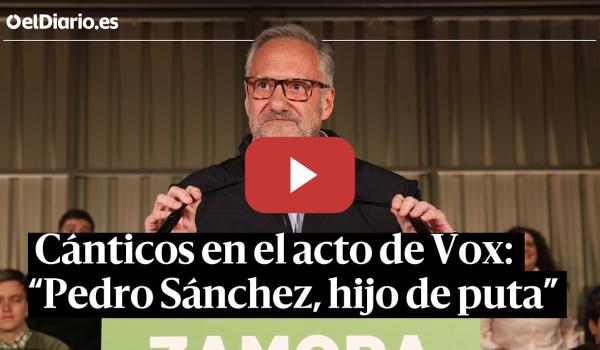 Embedded thumbnail for El candidato de Vox en Castilla y León baila al ritmo de los gritos de "Pedro Sánchez, hijo de puta"