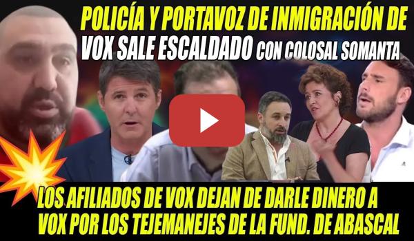 Embedded thumbnail for ESCABECHINA q de un SOCIALISTA a POLI LLORÓN de VOX- NO MÁS DINERO para CHIRINGUITO Abascal