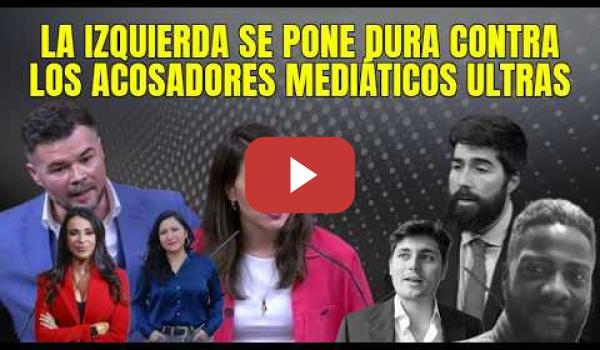 Embedded thumbnail for Ione Belarra y Rufián defienden a las mujeres de los ataques de los acosadores mediáticos ultras