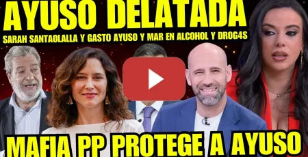 Embedded thumbnail for AYUSO PILLADA “SARAH SANTAOLALLA FILTRA GASTOS EN DROG4S Y ALCOHOL DE AYUSO Y MAR” VERGÜENZA