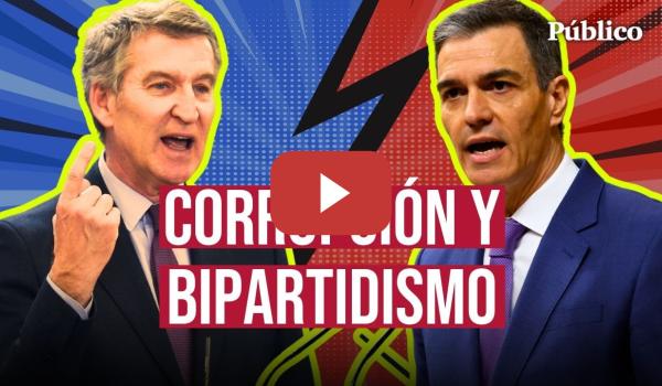 Embedded thumbnail for De FEIJÓO a SÁNCHEZ: así reaccionan PP y PSOE a los escándalos de corrupción