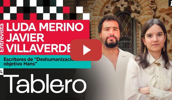 Embedded thumbnail for Entrevista a Luda Merino y Javier Villaverde, coautores de 'Deshumanización: Objetivo Hans'