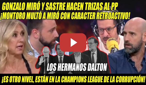 Embedded thumbnail for GONZALO MIRÓ se VENGA de la MULTA de Montoro y con SASTRE,hacen PICADILLO CORRUPTOS CHAMPIONS LEAGUE