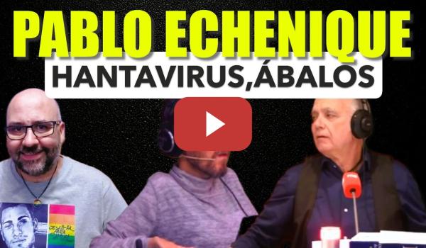 Embedded thumbnail for Pablo Echenique. Hantavirus. Ábalos, Koldo y Aldama. Educadoras infantiles.