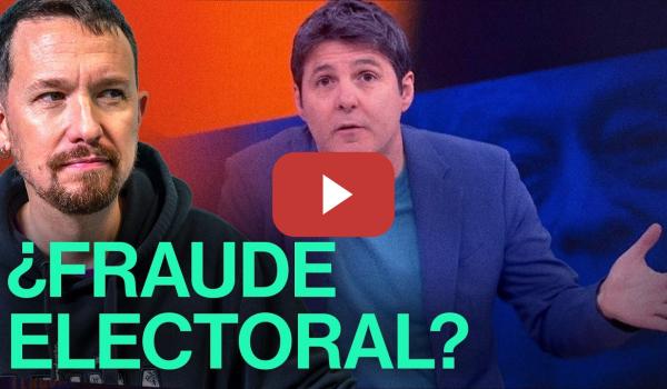Embedded thumbnail for La derecha y las diferentes formas de fraude electoral