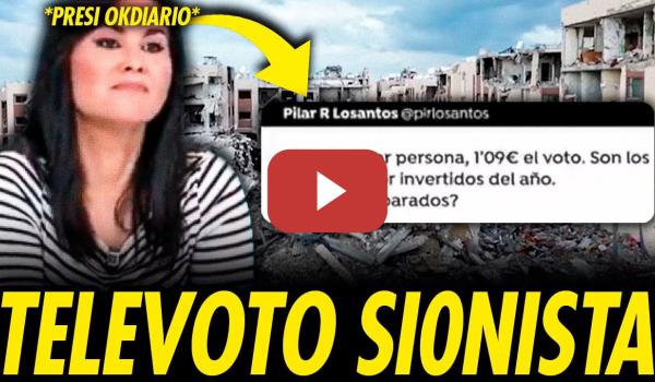 Embedded thumbnail for OKDIARIO, ULTRADERECHA, EUROVISIÓN Y EL SIONISMO: LA CAMPAÑA VERGONZOSA PARA APOYAR A ISRAEL