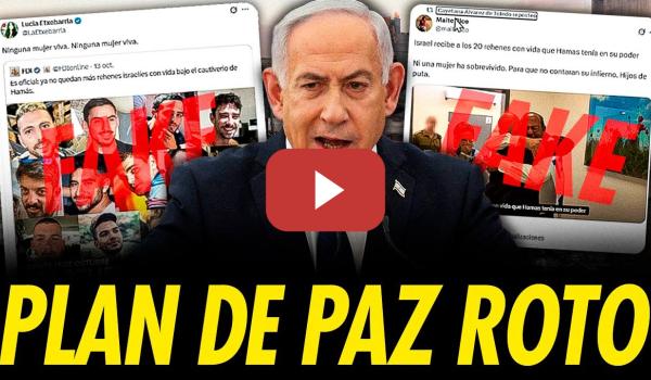 Embedded thumbnail for NETANYAHU ROMPE EL PLAN DE PAZ Y EL SIONISMO LANZA CAMPAÑA DE FAKE NEWS SOBRE LOS REHENES ENTRETADOS