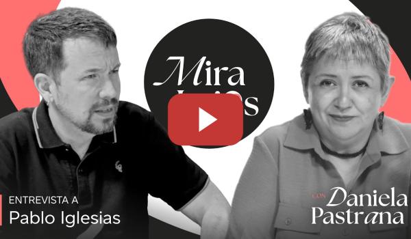 Embedded thumbnail for Entrevista con Pablo Iglesias: América Latina y la izquierda | 1x21 Miralejos