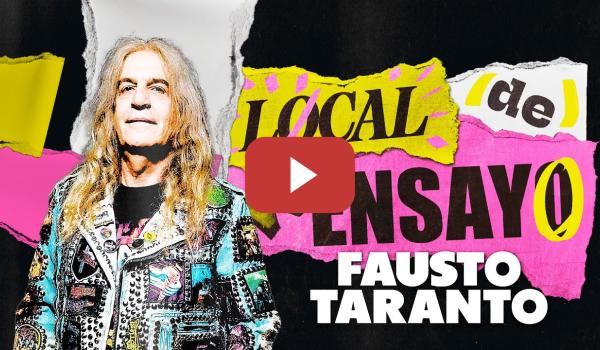 Embedded thumbnail for FAUSTO TARANTO. EL ROCK ANDALUZ DEL SIGLO XXI. | LOCAL DE ENSAYO
