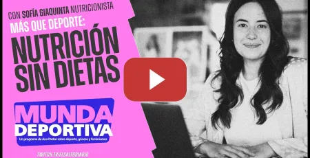Embedded thumbnail for Munda Deportiva #22 Nutrición sin dietas con Sofía Giaquinta