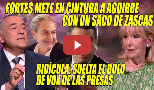 Embedded thumbnail for Esperanza Aguirre SALE ESCALDADA de TVE x Fortes🔥Quieren CARGARSE al REY y ser REPÚBLICA🔥¡OJALA!
