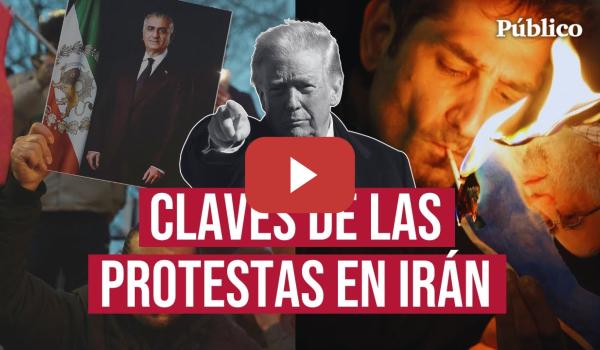 Embedded thumbnail for Qué está pasando en IRÁN: un régimen represor frente a una sociedad que reclama derechos
