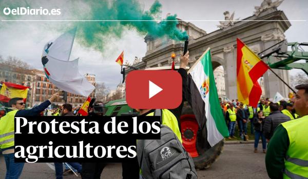Embedded thumbnail for Los tractores vuelven a Madrid en una nueva protesta de los agricultores