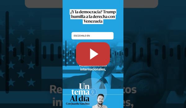 Embedded thumbnail for ¿Y la democracia? Trump humilla a la derecha con Venezuela