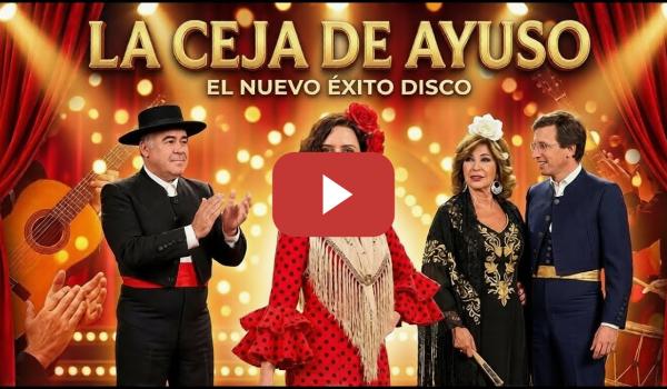 Embedded thumbnail for 🟣📢 El parte moradito 1: IDA pero no IDA EL VIDEO CLIP " LA CEJA DE AYUSO"