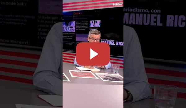 Embedded thumbnail for Manuel Rico, director de 'Público', aboga por una mayor transparencia en los medios de comunicación