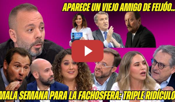 Embedded thumbnail for RIDÍCULO FACHOSFERA &quot;MONTORO SOCIALISTA&quot; Ayusista ENCHUFADA Vuelve Marcial Dorado inquieta a FEIJÓO?