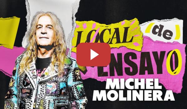 Embedded thumbnail for MICHEL MOLINERA, UN CANALLA QUE SOLO HIZO UNA STAFA. | LOCAL DE ENSAYO