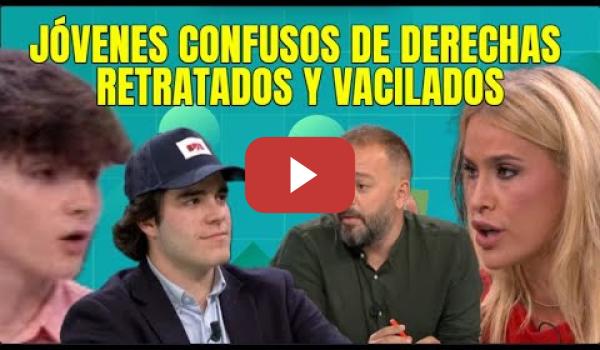 Embedded thumbnail for Afra Blanco y Antonio Maestre ponen en su sitio a &quot;Niñatos Confusos&quot; de NNGG y VOX